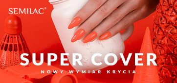 New summer collection – Semilac Super Cover!
