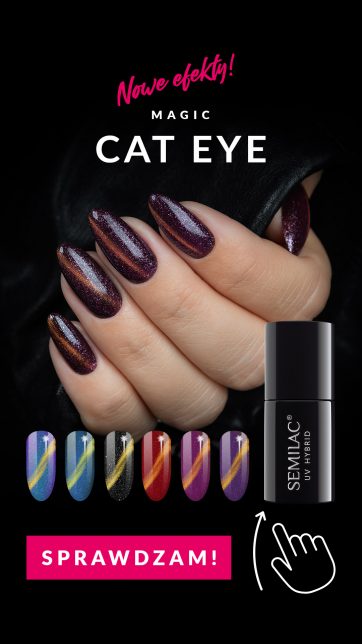 Nowa kolekcja Semilac Magic Cat Eye!