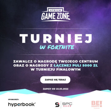DRUGA EDYCJA TURNIEJU FORTNITE ATRIUM GAME ZONE