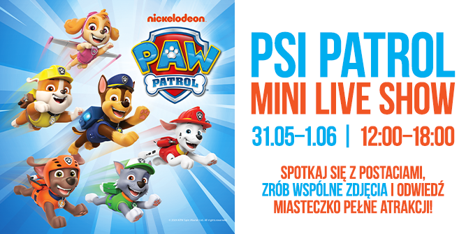 Dzień Dziecka – Mini Live Show z Psim Patrolem w Promenadzie!