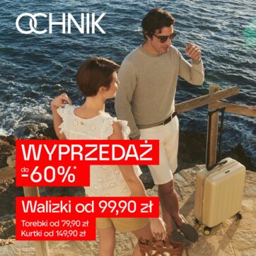 OCHNIK: Wyprzedaż do -60%