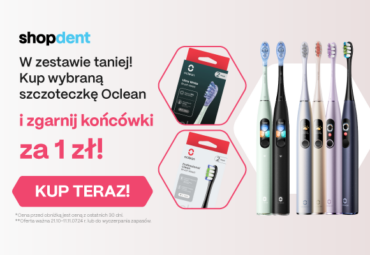 Kup wybraną szczoteczkę OCLEAN i zgarnij końcówki za 1 zł