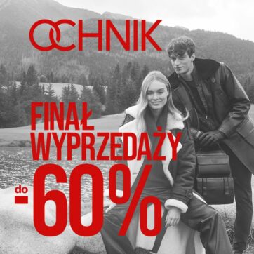 „FINAŁ WYPRZEDAŻY – przeceny do -60%”