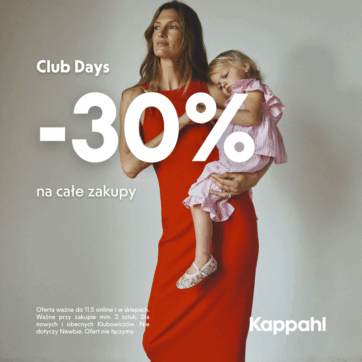 Club Days.  -30% na całe zakupy.