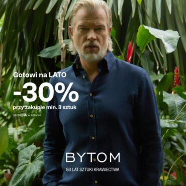 Gotowi na lato -30% przy zakupie min. 3 sztuk