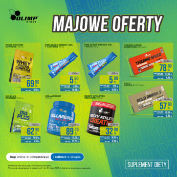 ð¥ MAJ = PROMO MOC w OLIMP STORE! ð¥ Twój sklep z suplementamiðª