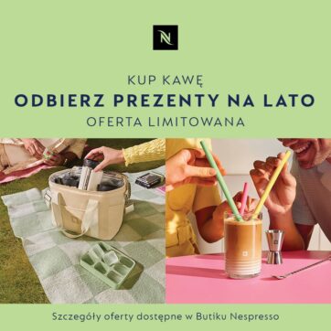 NESPRESSO – ODBIERZ PREZENTY NA LATO