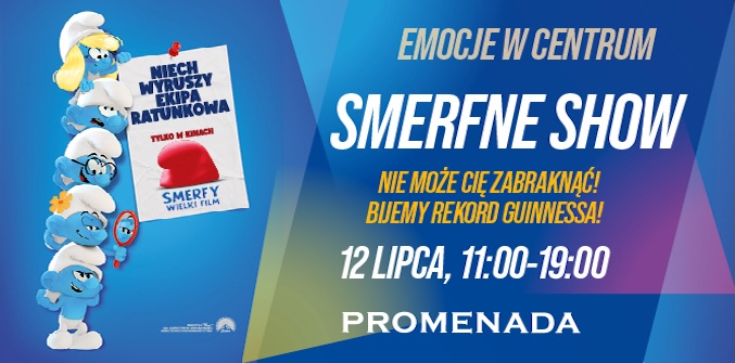 SMERFY: WIELKI FILM — WIELKA IMPREZA w Promenadzie