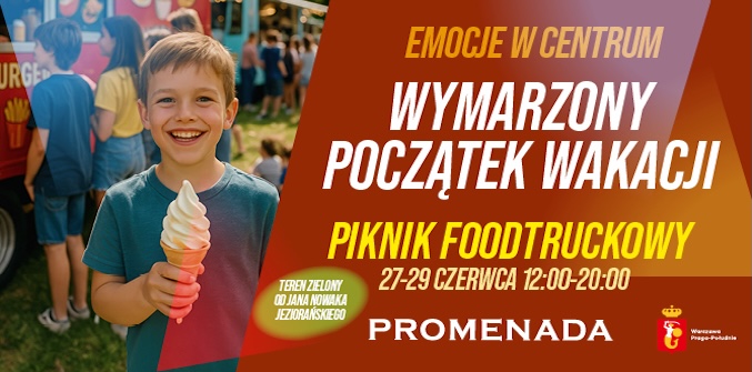Wymarzony początek wakacji z CH Promenada!