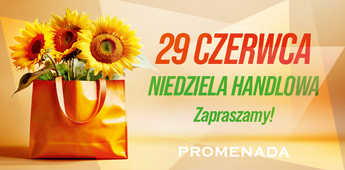 Niedziela handlowa już 29 czerwca!
